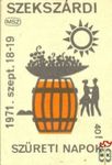 Szekszárdi Szüreti Napok 1971. szept. 18–19. MSZ 40 f