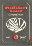 Iparművészeti Vállalat MSZ 40 f-Üvegművészet F