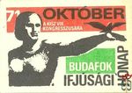 71. Október a KISZ VIII. Kongresszusára Ifjúsági Hónap Budafok