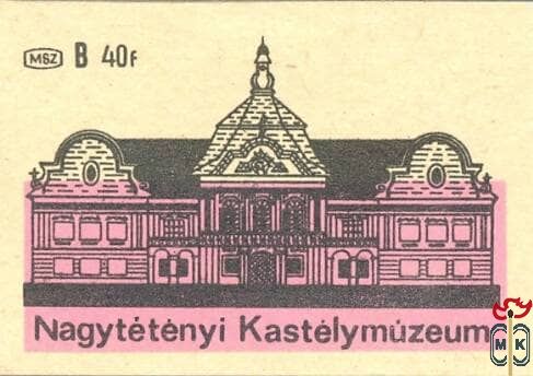 MSZ, B, 40 f-Nagytétényi Kastélymúzeum