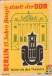 Berlin 15 Jahre Haupt-stadt der DDR