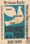 Trybuna Ludu Neues Deutschland Rude Pravo Course de la Paix