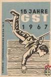 15 Jahre GST 1967