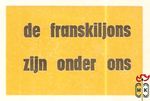 De franskiljons zijn onder ons