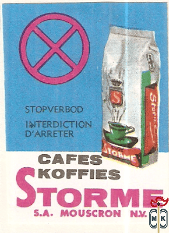 Cafes koffies Storme S.A. Mouscron N.V. Stopverbod interdiction d'