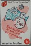 BANKPAPIER MUNTEN PENNINGEN Ned. Vet"de Verzamelaar" Weerter