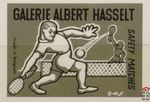 Galerie Albert Hasselt Safety matches made in Belgium