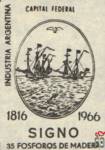 Capital Federal Industria Argentina SIGNO 1816 1966 35 fosforos de mad