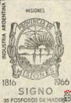 Misiones Industria Argentina SIGNO 1816 1966 35 fosforos de madera