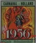 Cafe Schuttershof Bergen op Zoom CARNAVAL-HOLLAND Uitg. 1962 de kloof