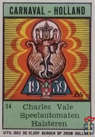 Charles Vale Speelautomaten Bergen op Zoom CARNAVAL-HOLLAND Uitg. 1962