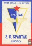 S.D. SPARTAK Subotica Sibice Dolac - 50 Drvaca