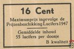 16 cent Maximumprijs ingevolge de Prijzenbeschikking lucifers 1947 Gem