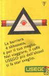La barriera e abbassata, e per il tuo meglio. Nel viaggiare, il caffe