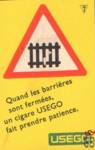Quand les barrieres sont fermees, un cigare USEGO fait prendre patienc