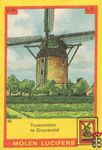 Torenmolen te Gronsveld Molen lucifers v.h. l.f.