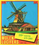 28e serie 271-280 Ned.fab. Molen lucifers v.h. l.f.