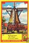 Stellingmolen "De Hoop" Zevenaar (Gld.) Molen lucifers v.h.