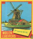 7e serie 61-70 Molen lucifers v.h. l.f.