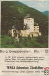 Burg Greifenstein, Ktn. Terza Schweizer Zundholzer Alleinvertretung: G