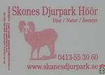 SKONES DJURPARK HOOR Djur/Natur/Aventyr 0413-55 30 60 www.skanesdjurpa