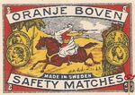 Oranje boven safety matches made in Sweden
