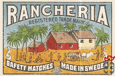 Rancheria registered trade mark safety matches made in Sweden