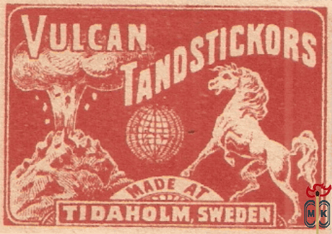 Vulcan tandstickors made at Tidaholm, Sweden