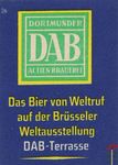 Dorimunder DAB actien brauerei Das Bier von Weltruf auf der Brusseler