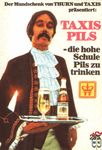 Taxis pils Der Mundschenk von Thurn und Taxis  prasentiert -die hohe S