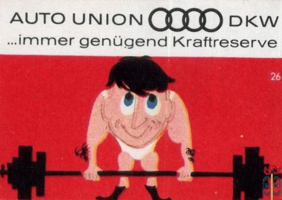 Auto union DKW ...immer genugend Kraftreserve