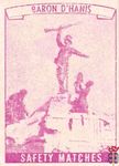 Baron D'Hanis safety matches