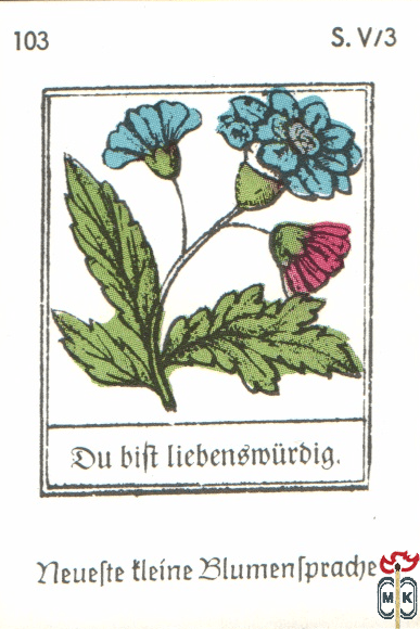 Du bift liebensmurdig. Neuefte tleine Blumentpradje s. V/3
