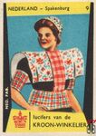 9 Nederland - Spakenburg lucifers van de Kroon-Winkelier Ned. fab.