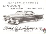 Lincoln Premiere Landau 1957 Ford Motor Company (Belgium) safety match