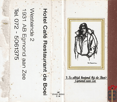 Hotel Cafe Restaurant de Boei 't Js altijd boeiend bij de Boei! Ed