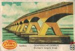 Oosterscheldebrug (Europa's langste brug) Enkabe Lucifers