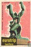 Rotterdam - "De Verwoeste stad" O. Zadkine Eurotrip lucifers