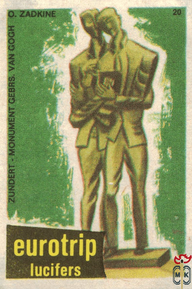 Zundert - Monument Gebrs. van Gogh O. Zadkine Eurotrip lucifers